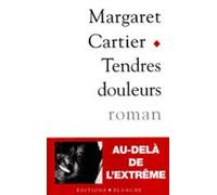 Tendres douleurs