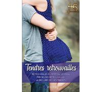 Tendres retrouvailles: Retrouvailles à l'Hôpital Général - Précieuses retrouvailles - La brûlure des sentiments
