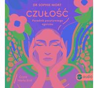 Tendresse Un guide de l'égoïsme positif