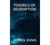 TENDRILS OF REDEMPTION