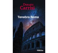 Tenebra Roma Edition en gros caractères - Donato Carrisi - Ookilus Editions - broché - Roman