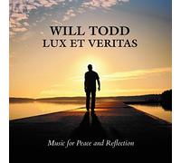 Tenebrae ,English Chamber Orchestra ,Will Todd (Composer) - Will Todd: Lux Et Veritas - Music for Peace and Reflection (Tenebrae) By Tenebrae ,English Chamber Orchestra ,Will Todd (Composer) (2014-09-29)
