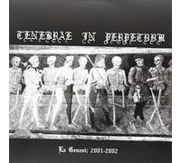 Tenebrae in Perpetuu - La Genesi: 2001-2002