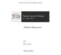Tenebrae Responsories (Latin Church Music Of The Polyphonic Schools)