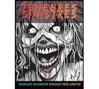 Ténèbres Sinistres: Coloriage Halloween Horreur pour Adultes - AI-Crafted Horror Designs