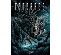 Ténèbres T03 - Citadelle - Christophe Bec - Soleil - cartonné - Bande dessinée