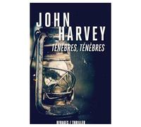 Ténèbres, ténèbres