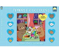 Teneri & coccolosi. Libro da colorare. Ediz. illustrata