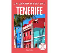 Tenerife Guide Un Grand Week-end