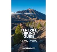 Tenerife Hiking Guide 2026 - 2027