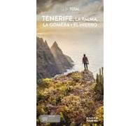 Tenerife, La Palma, La Gomera Y El Hierro