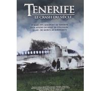 TENERIFE - Le Crash du siècle