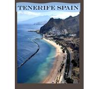 Tenerife Spain: Cool Pictures That Create an Idea for You About an Amazing Area, Buildings style, Cultural Religious ... All Travels, Hiking and Pictures Lovers.
