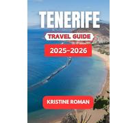 Tenerife Travel Guide 2025-2026: Discover Local Culture, Scenic Landscapes, Island Traditions, and Practical Tips for an Enjoyable Canary Islands Experience