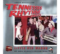 Tenessee Rhythm Riders - Little Red Wagon