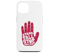 Tenez Bon, arrêtez l’Intimidation Coque pour iPhone 13