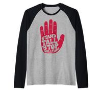 Tenez Bon, arrêtez l’Intimidation Manche Raglan