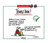 Tenez bon ! Jean-Michel Milon (Auteur)