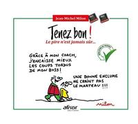 Tenez bon ! Le pire n'est jamais sûr... - Jean-Michel Milon - Afnor - broché - Bande dessinée