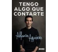 Tengo Algo Que Contarte / I Have Something To Tell You