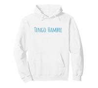 Tengo Hambre C'est drôle, J'Ai Faim. Sweat à Capuche