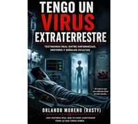 Tengo Un Virus Extraterrestre: ingles