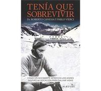 Tenía Que Sobrevivir - [Livre en VO] Canessa, Roberto, Vierci, Pablo (Auteur)