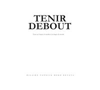 Tenir debout