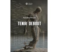 Tenir debout