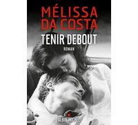 Tenir debout