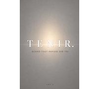 Tenir.: Quand tout repose sur toi
