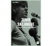Tenir sa langue: Le langage, lieu de lutte féministe
