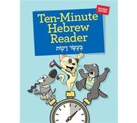 TenMinute Hebrew Reader Revised by Edited by Ruby G Strauss Edited by Ruby G Strauss (Auteur)