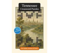 Tennessee Crossword Puzzles: Crossword Puzzles with Easy to Read Print about Tennessee, History, Geography and More | 6x9 inches, 120 pages | 50+ ... Gift for Vacations, Holidays and Relaxation