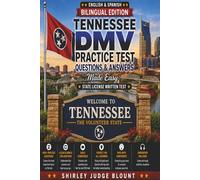 Tennessee DMV English Test Made Easy™: Driver’s License Written Test Study Guide with Practice Questions | English & Spanish Edition