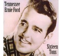 Tennessee E Ford - Sixteen Tons [Import]