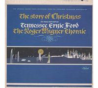 Tennessee Ernie Ford, The Roger Wagner Chorale - The Story of Christmas