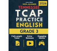 Tennessee TCAP Grade 3 ELA Test Prep: The Complete, Tennessee-Aligned English Language Arts Workbook That Builds Foundational Skills and Lasting Confidence