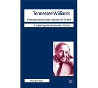 Tennessee Williams - A Streetcar Named Desire/Cat On A Hot Tin Roof (Readers' Guides To Essential Criticism) (Paperback) Thomas P Adler, (Auteur)