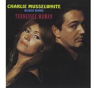 Charlie Musselwhite – Tennessee Woman – Vanguard