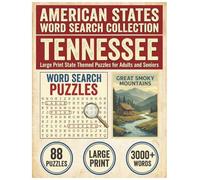 Tennessee Word Search Puzzle Book: Large Print State Themed Puzzles for Adults and Seniors: Explore Local Cities, History, Facts and Musicians & Bands with Alphabetical Word Lists
