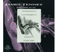 Tenney : Oeuvres choisies 1961-1969