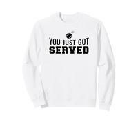 Tennis drôle - You Just Got Served Sweatshirt