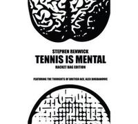 Tennis Is Mental: Racket Bag Edition - [Version Originale] Inconnu (Auteur)