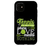 Tennis « l'amour ne Signifie Rien dans Le Tennis » Coque pour iPhone 11