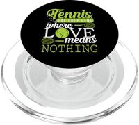 Tennis « l'amour ne Signifie Rien dans Le Tennis » PopSockets PopGrip pour MagSafe
