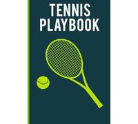 Tennis Playbook: Tennis strategy notebook designed for coaches and players to organize match planning drills and performance tracking