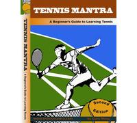 Tennis pour les enfants et les débutants. Leçons à tirer le coup droit, revers, service, volée et frais généraux - Tennis Mantra DVD