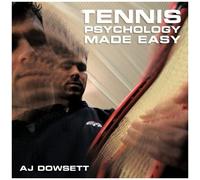 Tennis Psychology Made Easy