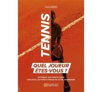 Tennis, quel joueur êtes-vous ? Fabrice Sbarro (Auteur)